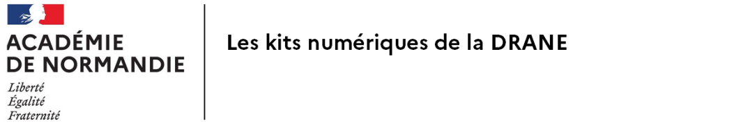 Kits numériques de la DRANE